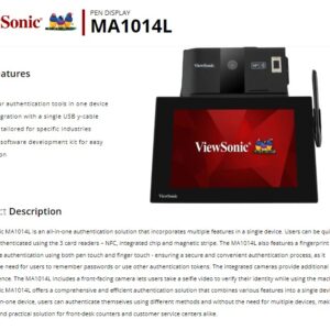 The ViewSonic MA1014L is an all-in-one authentication solution that incorporates multiple features in a single device. Users can be quickly and easily authenticated using the 3 card readers – NFC